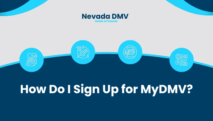 How Do I Sign Up for MyDMV?