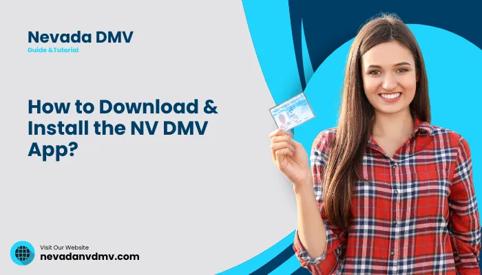 How to Download & Install the NV DMV App?