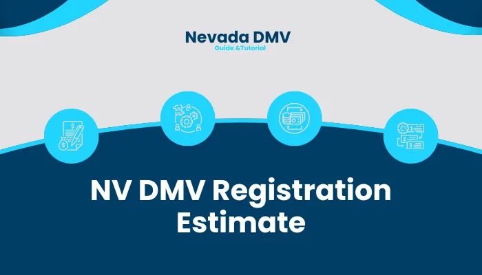 NV DMV Registration Estimate: Basic Details