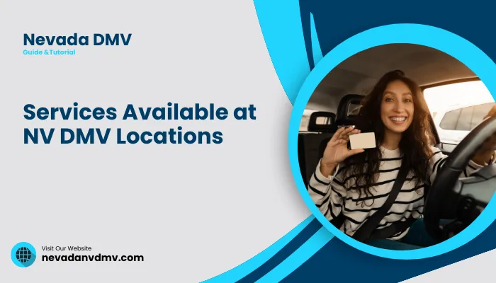 Services Available at NV DMV Locations